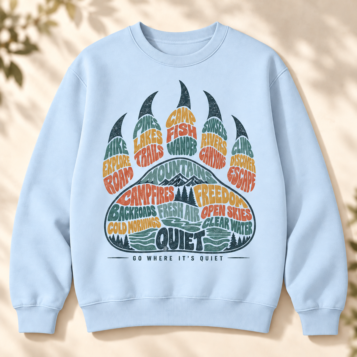 Go Where It's Quiet Paw Sweatshirt — The Outpost Graphics product image