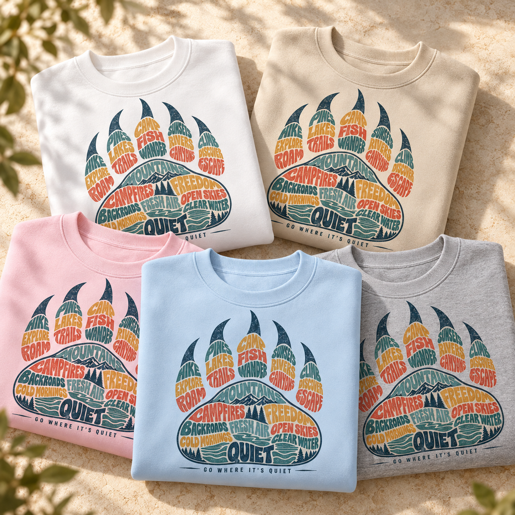 Go Where It's Quiet Paw Sweatshirt — The Outpost Graphics product image