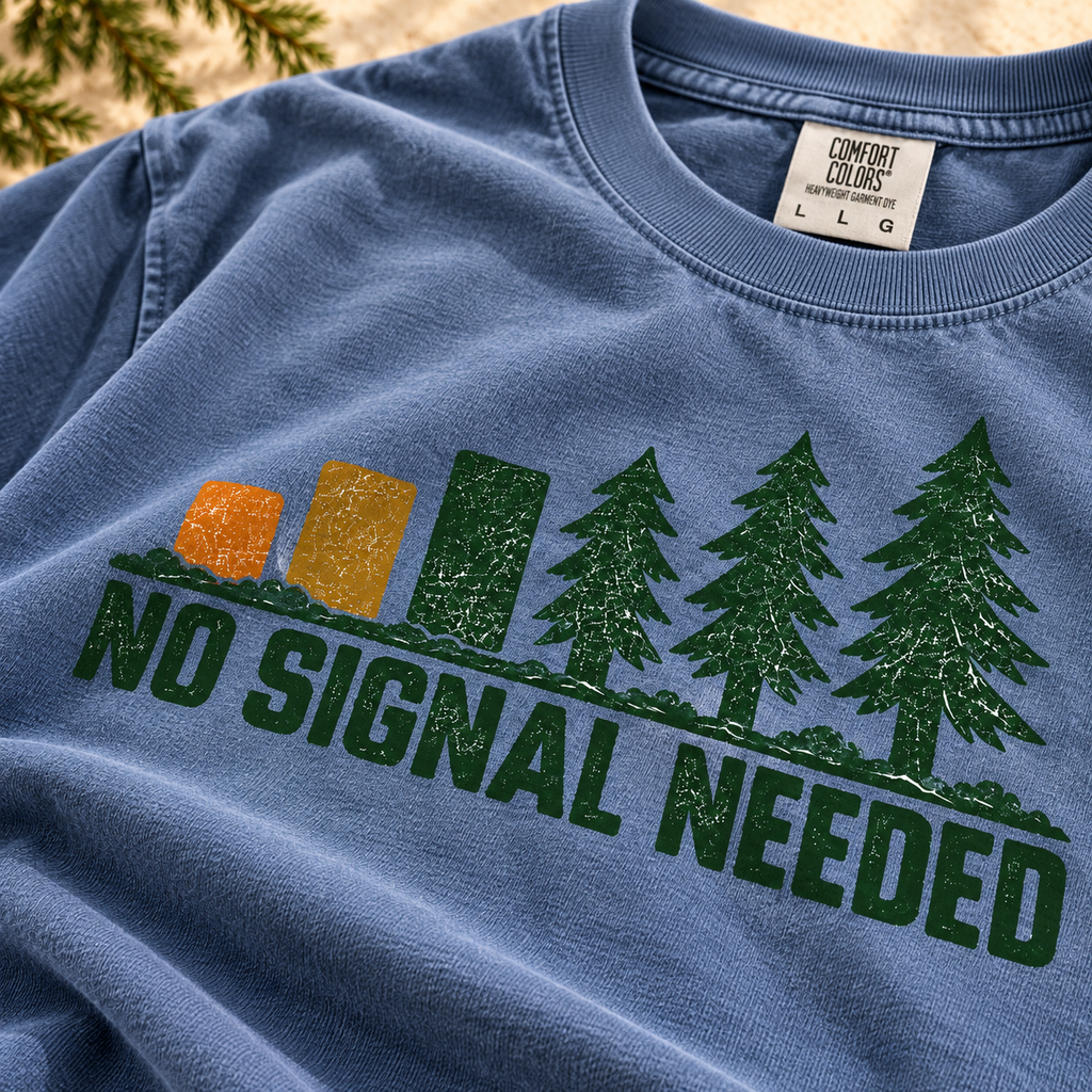 No Signal Needed Outdoor Graphic Tee — The Outpost Graphics product image