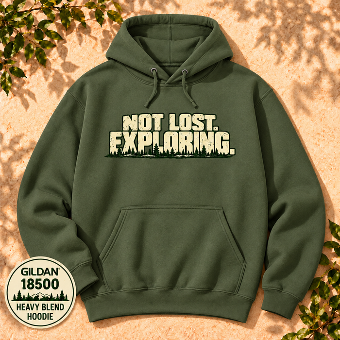 Not Lost. Exploring. Hoodie